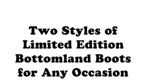 Two styles of bottomland boots x Tecovas